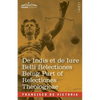 De Indis et de Iure Belli Relectiones Being Part of Relectiones Theologicae: A Reproduction of the Latin Edition of 1669 and the English Translation - - Paperback
