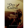 Los Ojos del Cuervo - Paperback