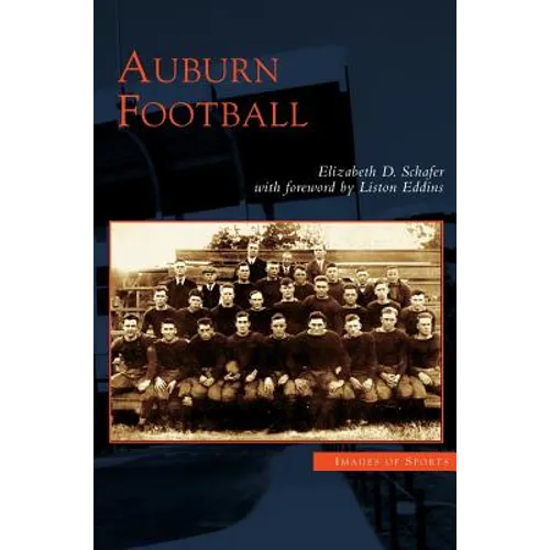Auburn Football - Hardcover