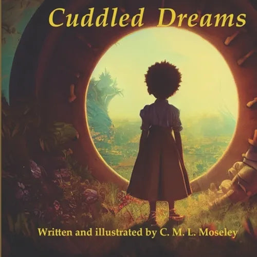 Cuddled Dreams - Paperback