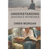 Understanding Jehovah's Witnesses - Paperback
