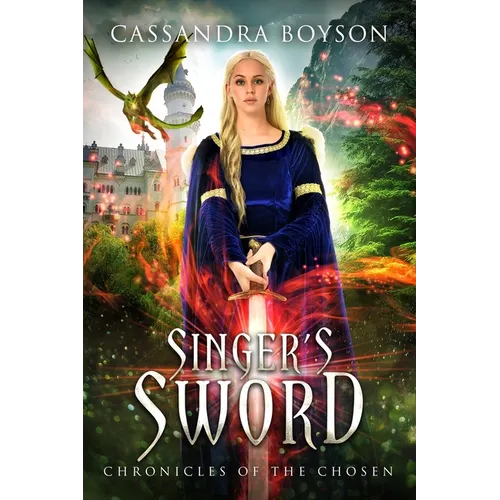 Singer's Sword: Chronicles of the Chosen - Paperback