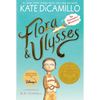Flora and Ulysses: The Illuminated Adventures (a Middle-Grade Novel about a Cynical Girl and a Superhero Squirrel - For Kids Ages 8-12 in Grades 3-7) - Paperback