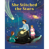 She Stitched the Stars: A Story of Ellen Harding Baker's Solar System Quilt - Hardcover