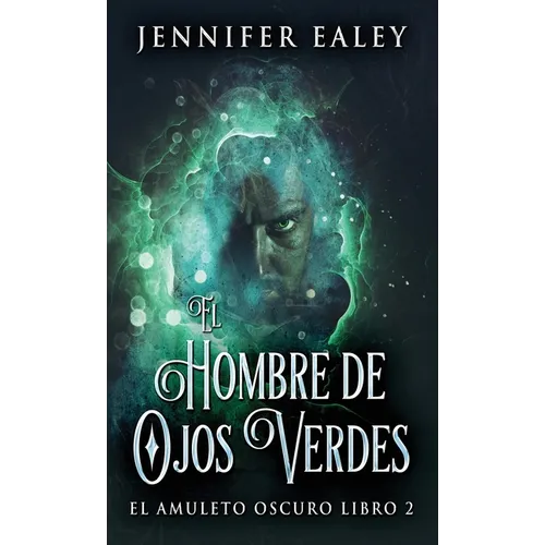 El Hombre de Ojos Verdes - Hardcover
