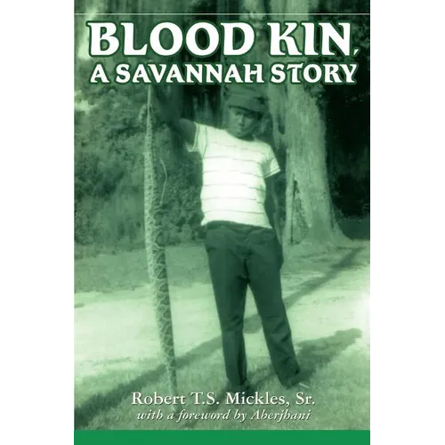Blood Kin, A Savannah Story - Paperback
