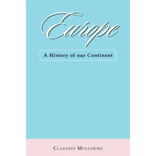 Europe: A History of Our Continent - Paperback