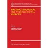 Walking: Biological and Technological Aspects - Paperback