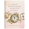 Daily Devotional Minutes for Women: 365 Days of Inspiring Biblical Truth - Hardcover