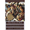 The Name of War: King Philip's War and the Origins of American Identity - Paperback