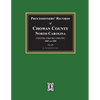 Processioners' Records of Chowan County, North Carolina, 1755/1756, 1764/1765, 1795/1797, 1800 and 1808 - Paperback