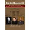 Limits of Constraint: The Originalist Jurisprudence of Hugo Black, Antonin Scalia, and Clarence Thomas - Hardcover
