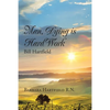 Man, Dying Is Hard Work Bill Hartfield - Paperback