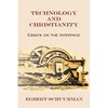 Technology and Christianity - Paperback