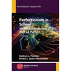 Perfectionism in School: When Achievement Is Not so Perfect - Paperback