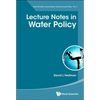 Lecture Notes in Water Policy - Paperback
