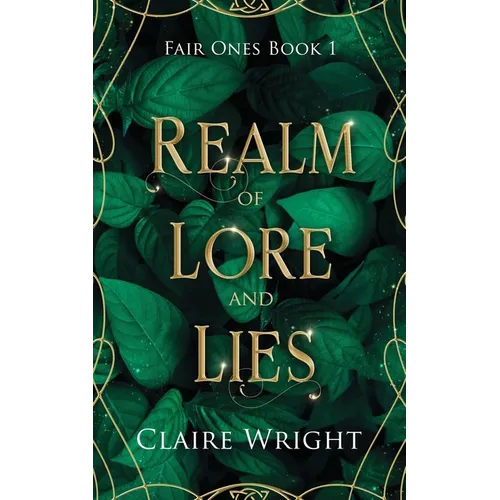 Realm of Lore and Lies: Fair Ones Book 1 - Paperback