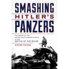 Smashing Hitler's Panzers: The Defeat of the Hitler Youth Panzer Division in the Battle of the Bulge - Hardcover