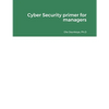 Cyber Security primer for managers - Paperback