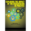 Exploring the Impact of the Dissertation in Practice - Paperback