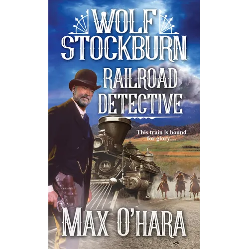 Wolf Stockburn, Railroad Detective - Mass Market Paperbound