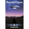 Beyond Future - Paperback