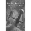 The True Story of the Sword in the Stone: A Compendium on the Life of St. Galgano - Paperback