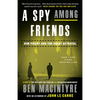 A Spy Among Friends: Kim Philby and the Great Betrayal - Paperback