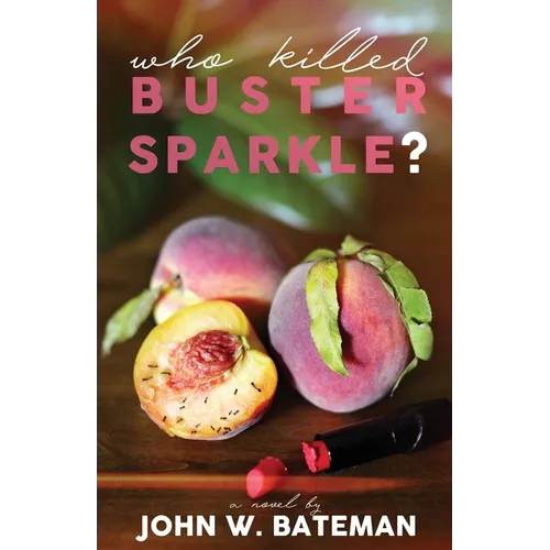 Who Killed Buster Sparkle? - Paperback