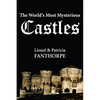 The World's Most Mysterious Castles - Paperback