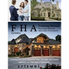 FHA Training Manual for Loan Officers and Loan Processors (2nd Edition): A comprehensive resource that includes the latest updates on FHA loan origina - Paperback