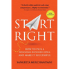 Start Right: How to Pick a Winning Business Idea and Make it Successful - Paperback