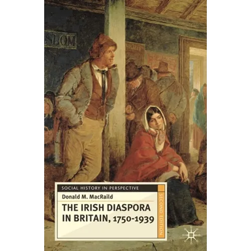 The Irish Diaspora in Britain, 1750-1939 - Paperback