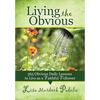 Living the Obvious - Paperback