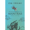 The Ancient Science of Mantras: Wisdom of the Sages - Paperback