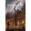 Baubles From Bones: Issue 2 - Paperback