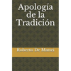 Apología de la Tradición - Paperback