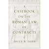 A Casebook on the Roman Law of Contracts - Paperback