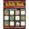 Activity Book for Adults & Seniors: 500 Hard Logic Puzzles (Sudoku - Fillomino - Kakuro - Futoshiki - Hitori - Slitherlink - Killer Sudoku - Calcudoku - Paperback
