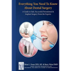 Everything You Need to Know about Periodontal and Implant Surgery: A Guide to Safe, Successful Periodontal & Implant Surgery From the Experts - Paperback