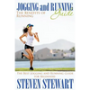 Jogging and Running Guide: The Benefits of Running: The Best Jogging and Running Guide for Beginners - Paperback