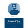 Space and Time: Minkowski's papers on relativity - Paperback