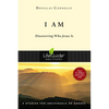 I Am: Discovering Who Jesus Is - Paperback