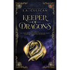 Keeper of Dragons: Special Edition - Hardcover