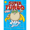 Super Turbo Saves the Day! - Paperback