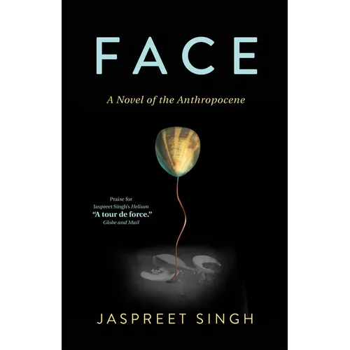 Face: A Novel of the Anthropocene - Paperback