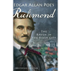 Edgar Allan Poe's Richmond: The Raven in the River City - Hardcover