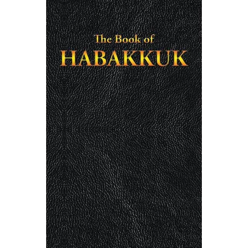 Habakkuk: The Book of - Hardcover