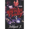 Married to a Brownsville Bully 3 - Paperback