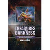 Treasures Of Darkness: How to see the Glory of God in your Darkest Trials - Paperback